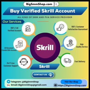 Buy Verified Skrill Account – Fast & Secure Global Payments